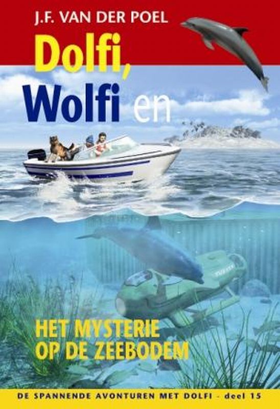 boekenbalie_9789088650499_cover Dolfi, Wolfi en het mysterie op de zeebodem / Dolfi / 15