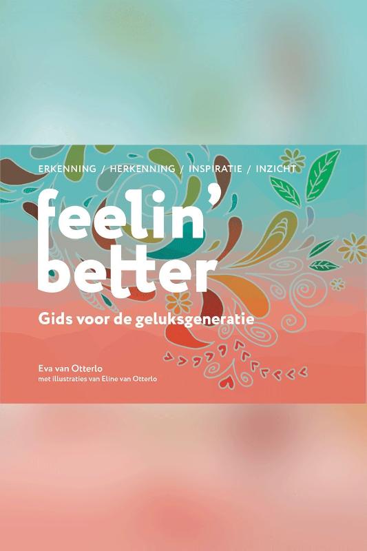 Eva van Otterlo Feelin' Better thumbnail