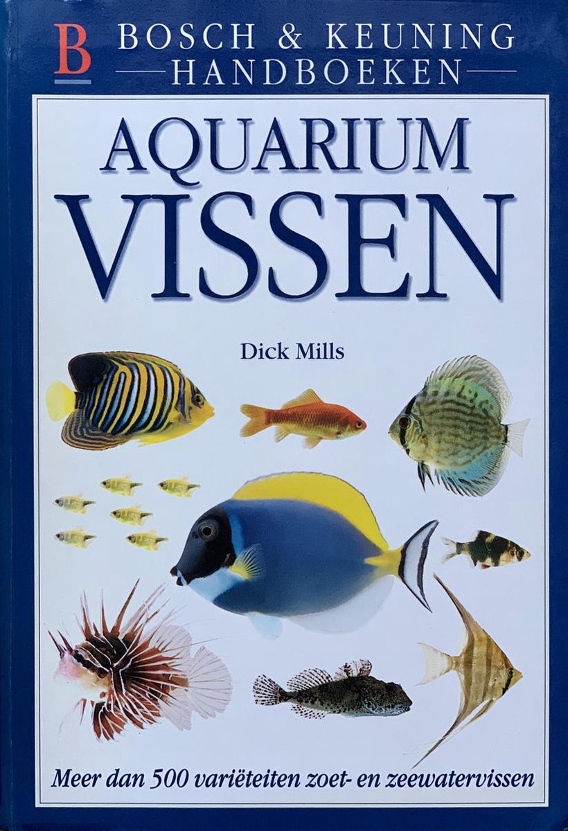 Aquariumvissen / Bosch & Keuning Handboeken
