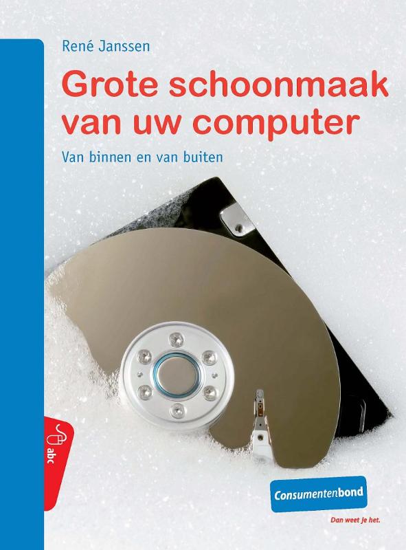 Grote schoonmaak van uw computer / PC-abc