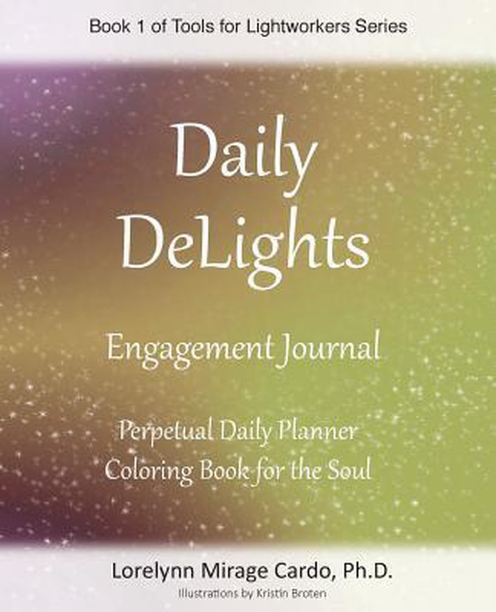 Daily Delights Engagement Journal for Lightworkers