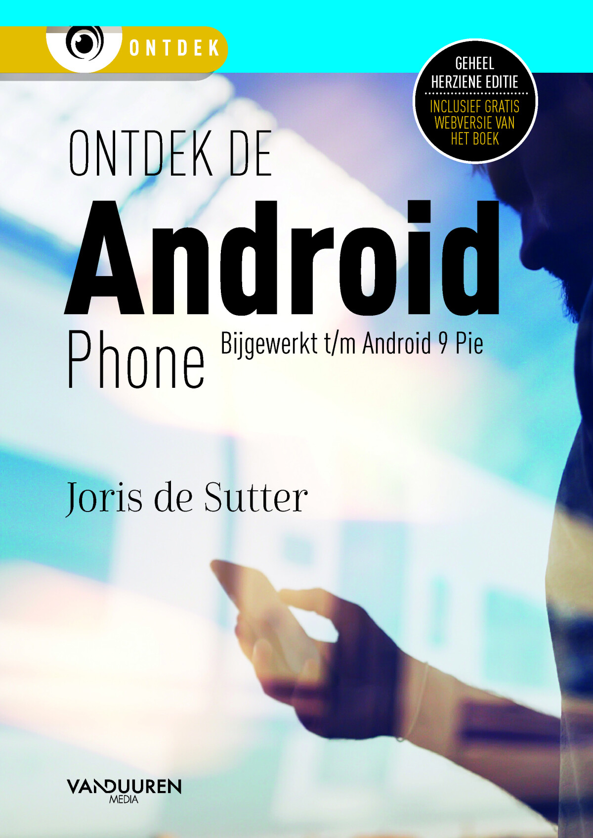 Ontdek de Android Phone, 7e editie / Ontdek