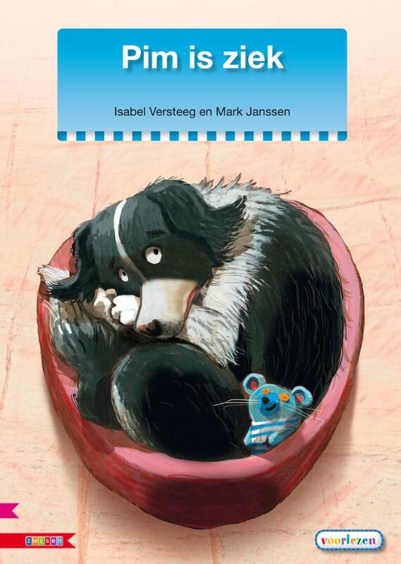 Pim is ziek / Veilig leren lezen Kern 3