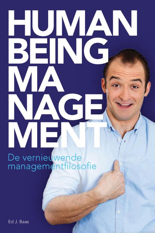 Ed J. Baas Human Being Management / Kommareeks / 1