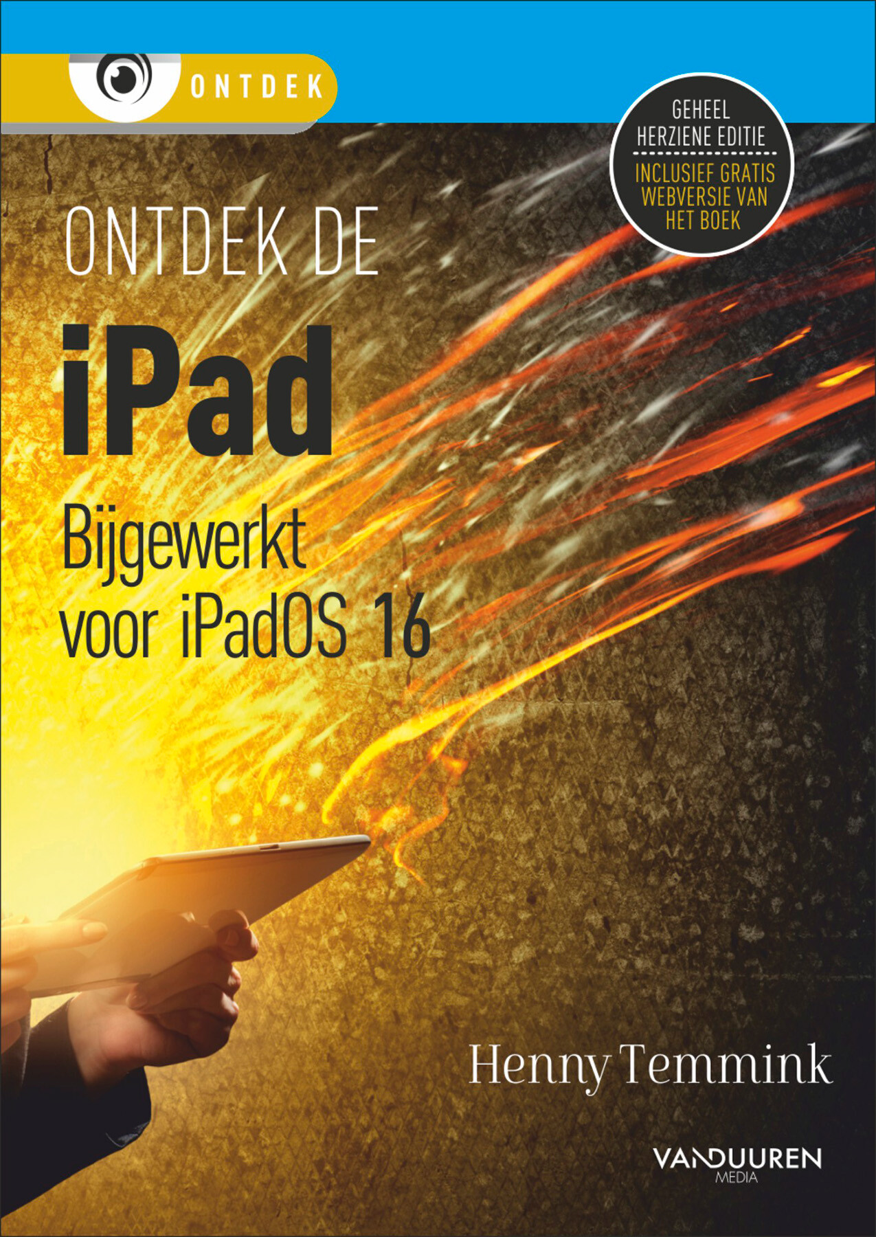 Ontdek de iPad - bijgewerkt tot iPadOS 16 / Ontdek