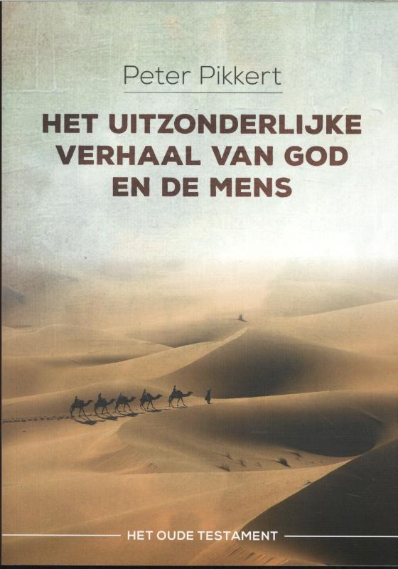 Het uitzonderlijke verhaal van God en de mens