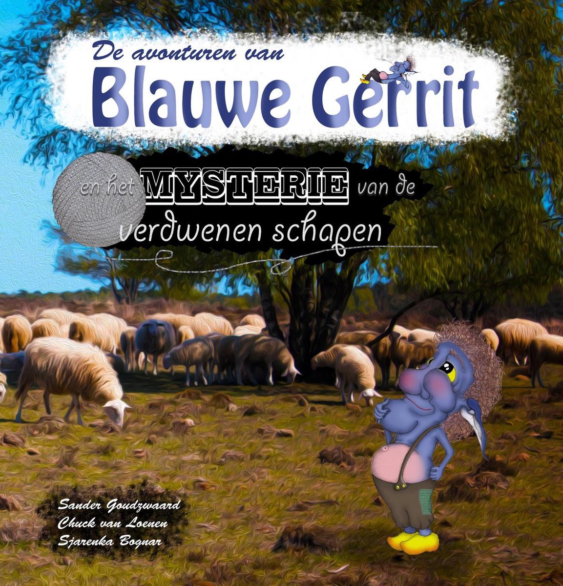 De avonturen van Blauwe Gerrit en het mysterie van de verdwenen schapen