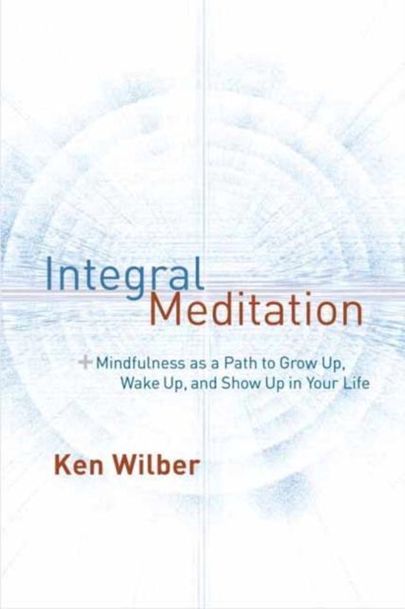 Integral Meditation