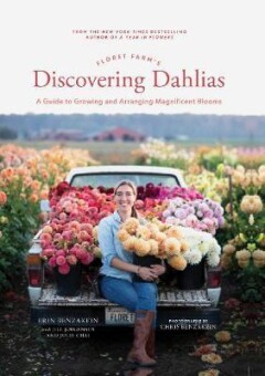 Floret farm's discovering dahlias