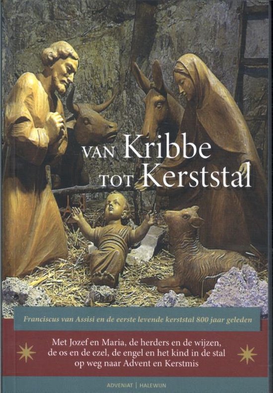 Van Kribbe Tot Kerststal thumbnail