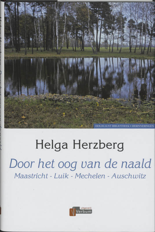 Door het oog van de naald / Verbum Holocaust Bibliotheek