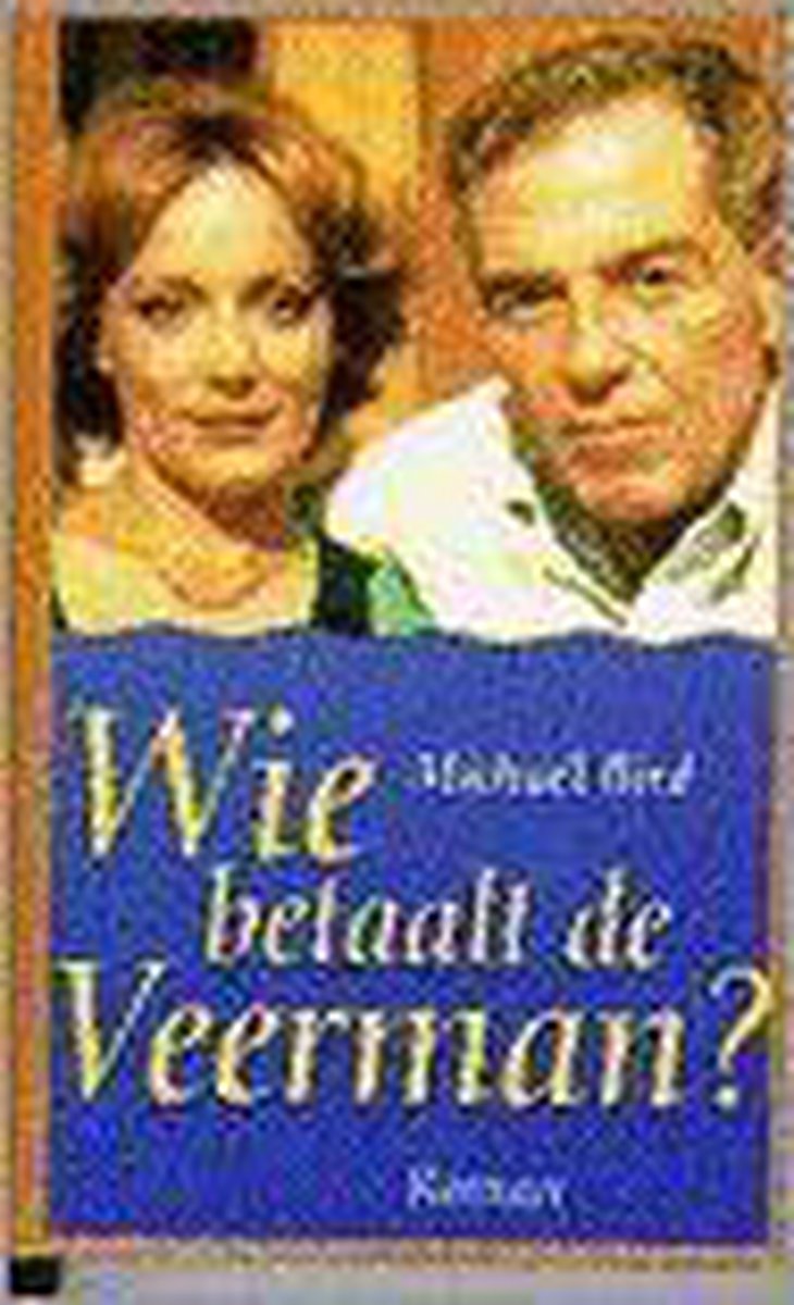 boekenbalie_9789050871808_cover WIE BETAALT DE VEERMAN