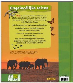 Ongelooflijke reizen / Animal Planet boeken Ongelooflijke reizen / Animal Planet boeken achterkant