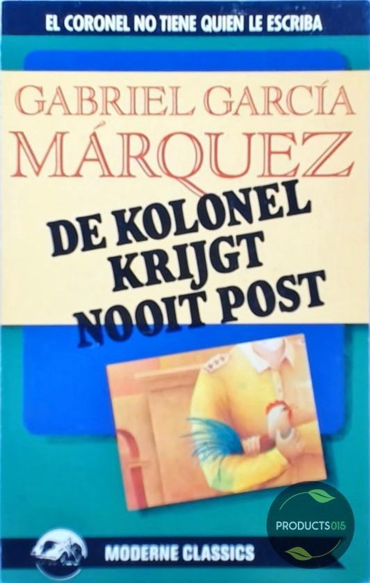 boekenbalie_9789029039918_cover De kolonel krijgt nooit post