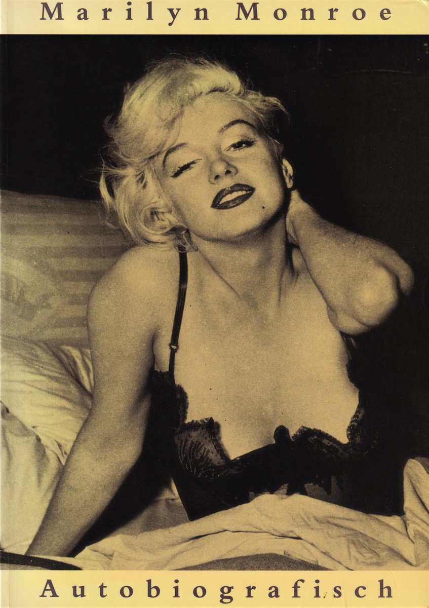 Marilyn Monroe Autobiografisch