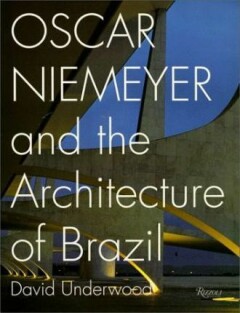 Niemeyer and the Architecture of Brazil