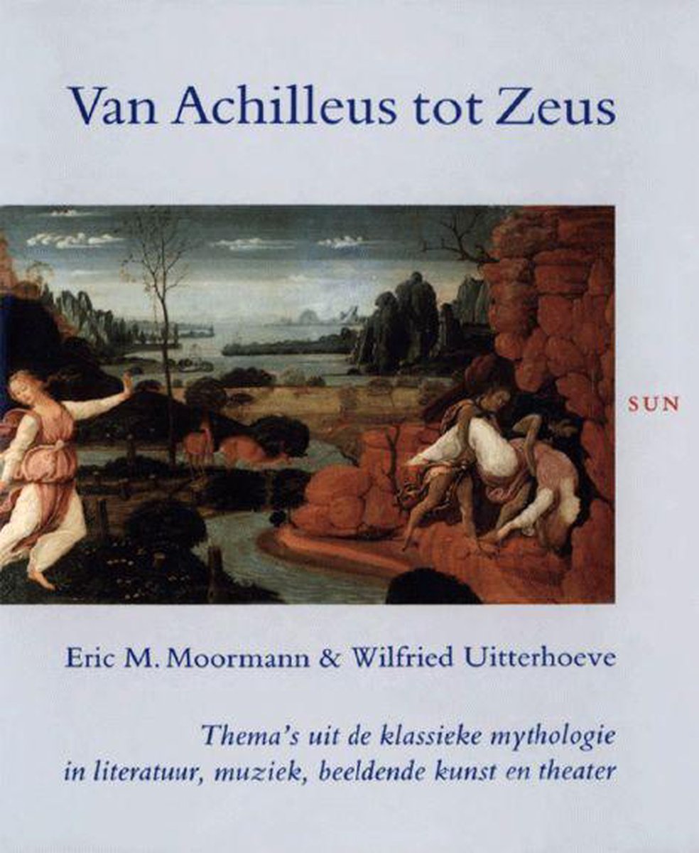 E.M. Moormann Van Achilleus Tot Zeus thumbnail