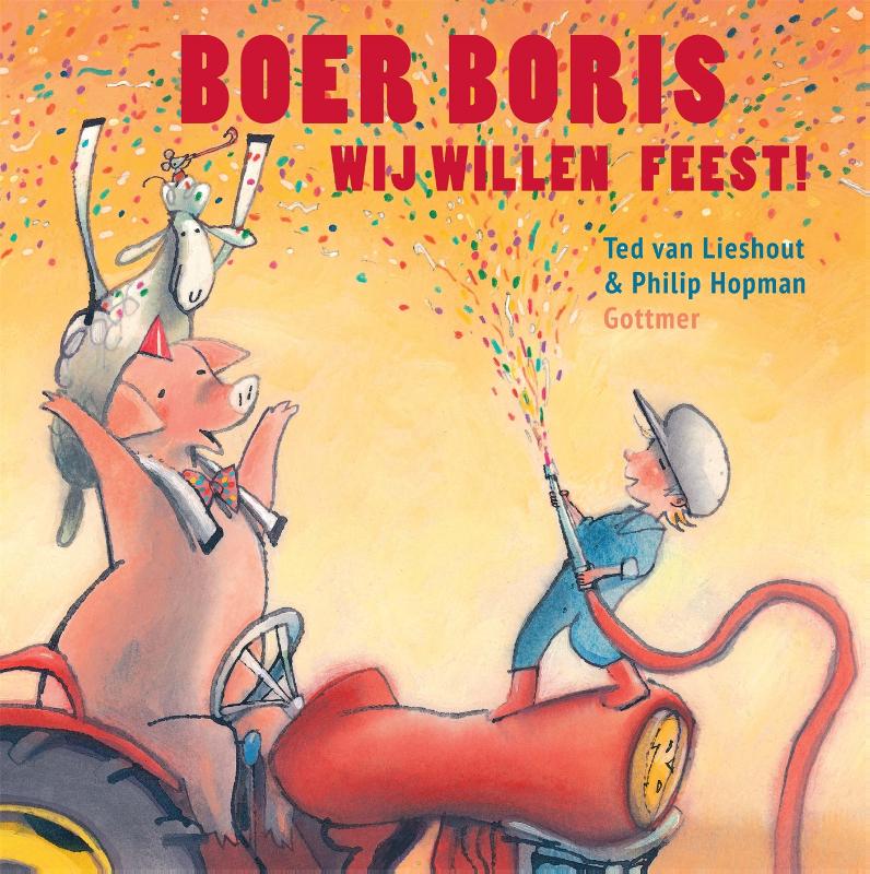 Boer Boris, wij willen feest! / Boer Boris