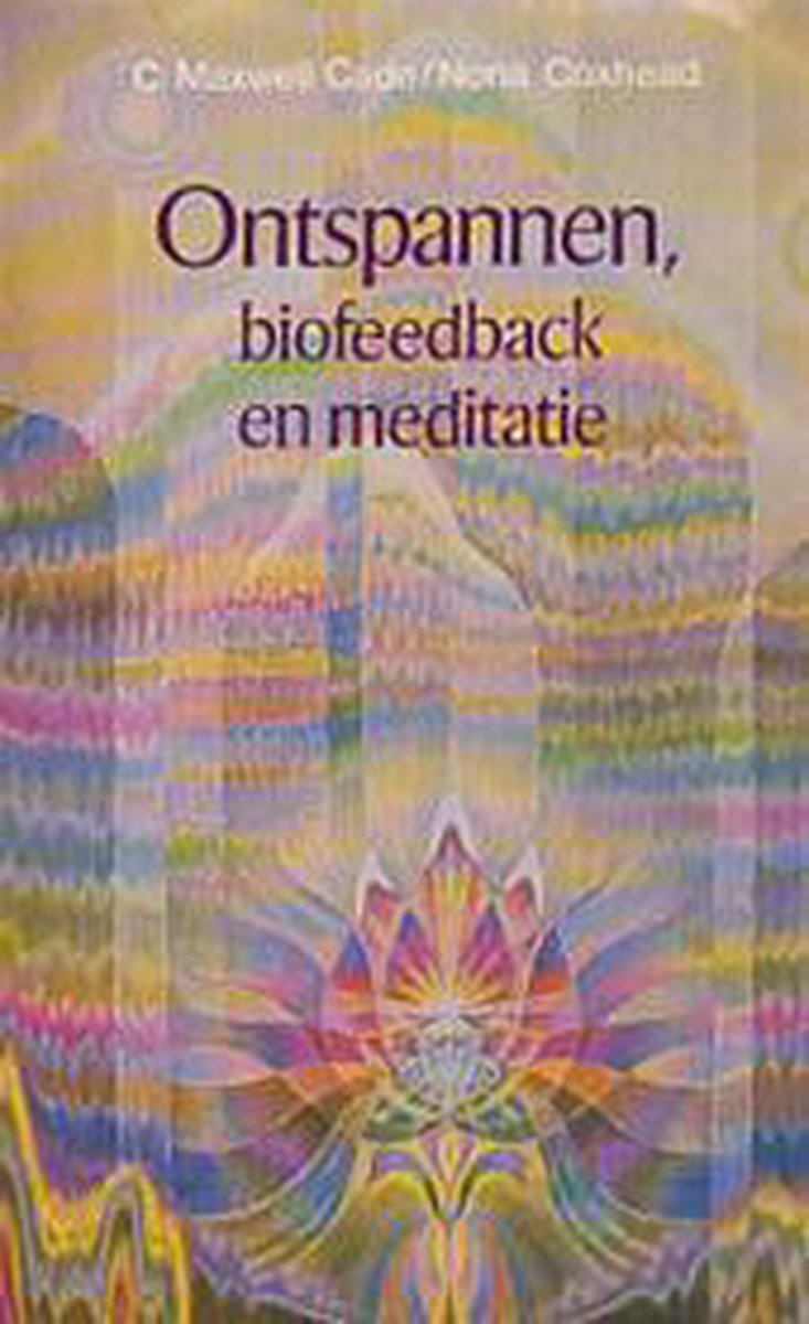 Ontspannen biofeedback en meditatie