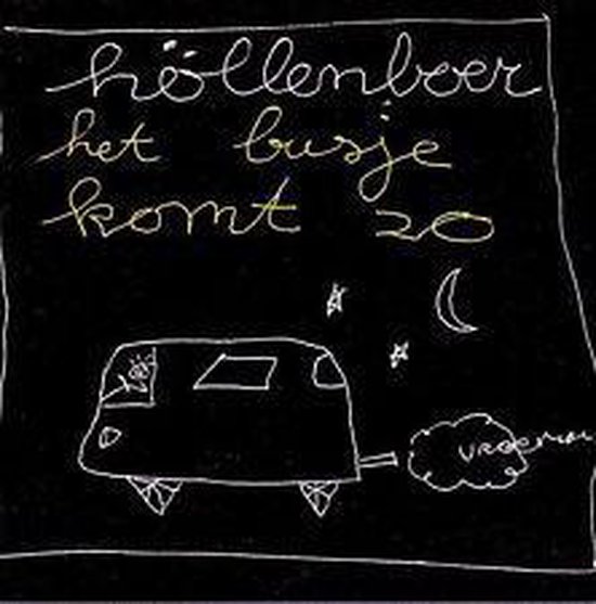 Holleboer - Het Busje Komt Zo