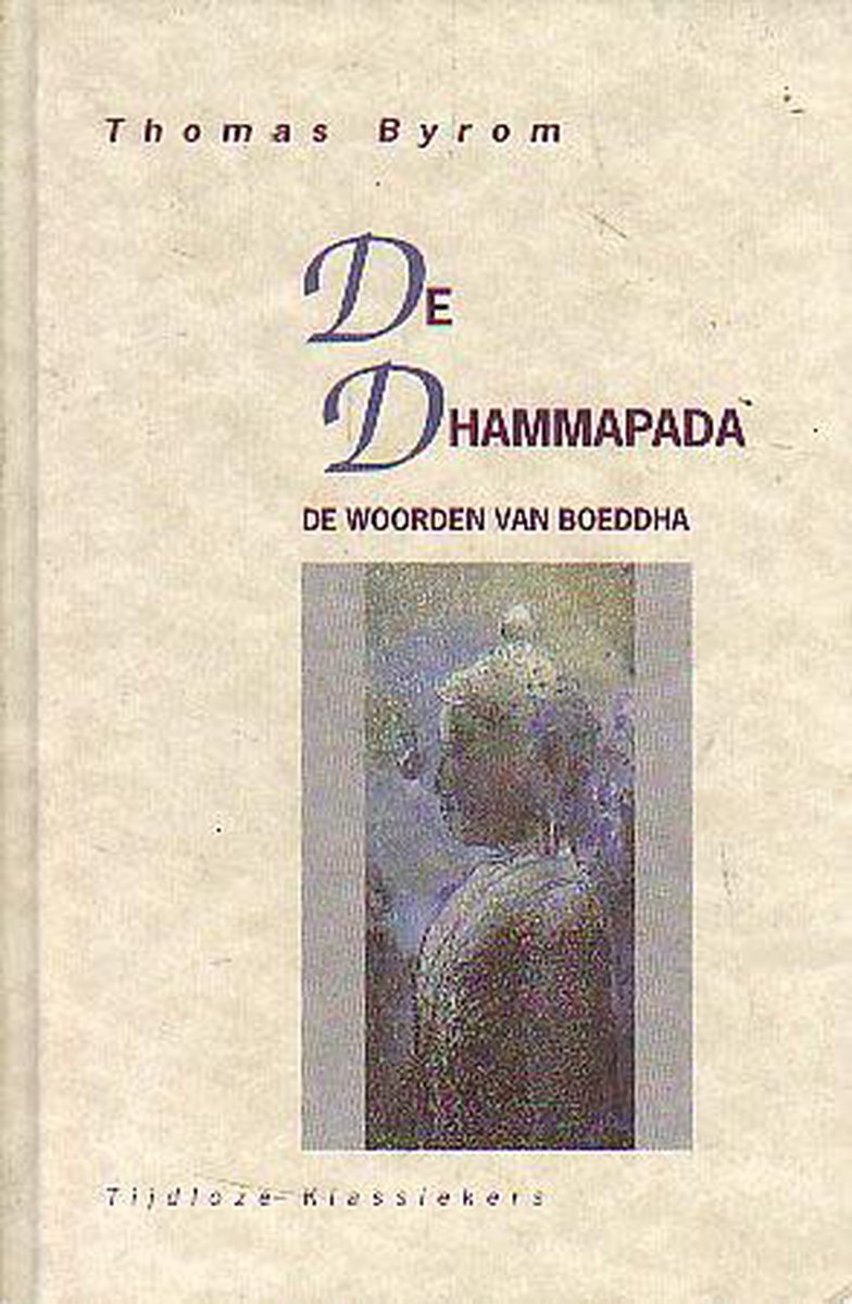 De Dhammapada / Tijdloze klassiekers