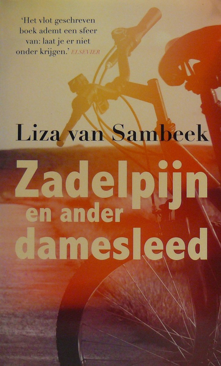 boekenbalie_9789044627251_cover Zadelpijn en ander damesleed - Liza van Sambeek