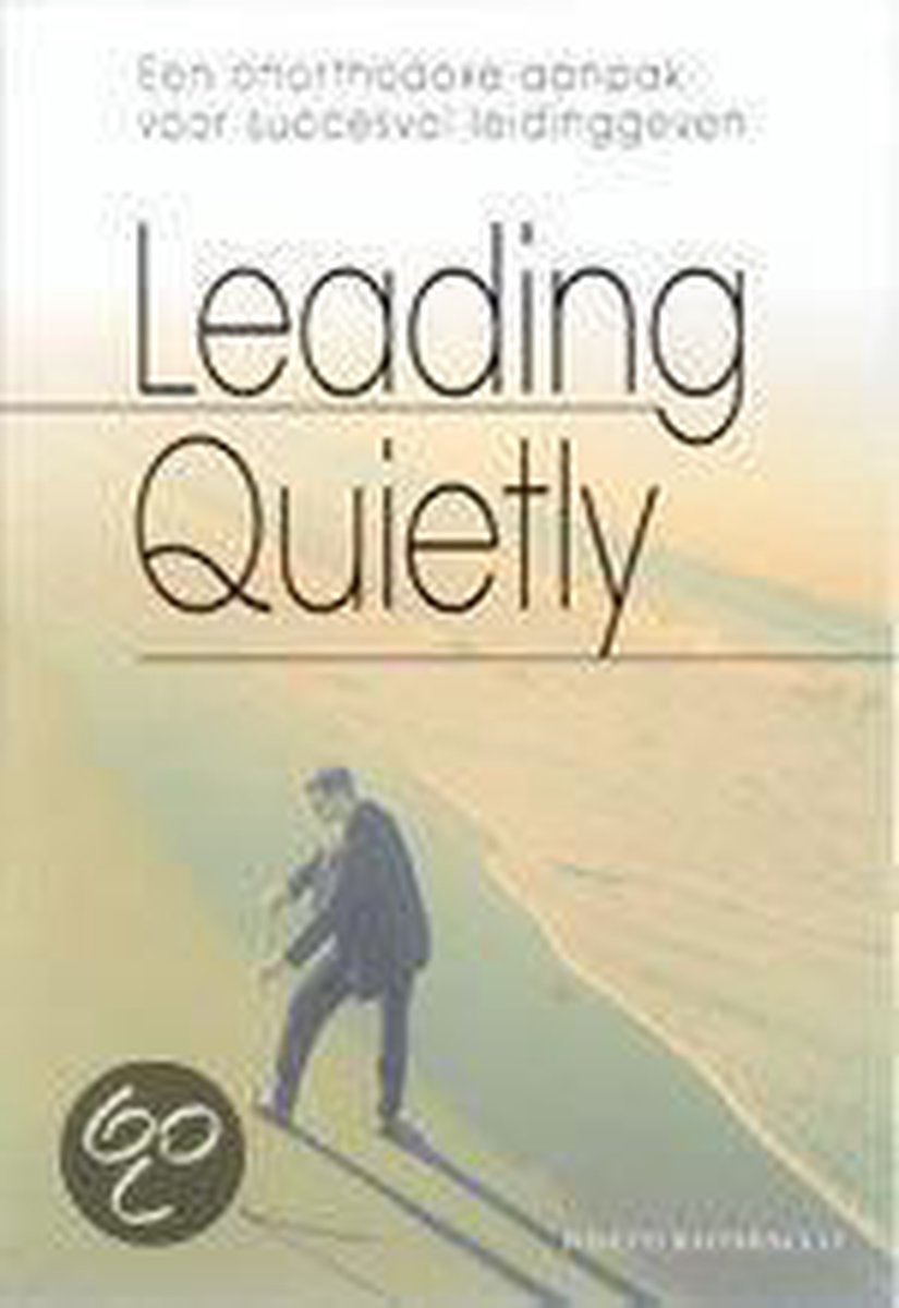 Leading quietly