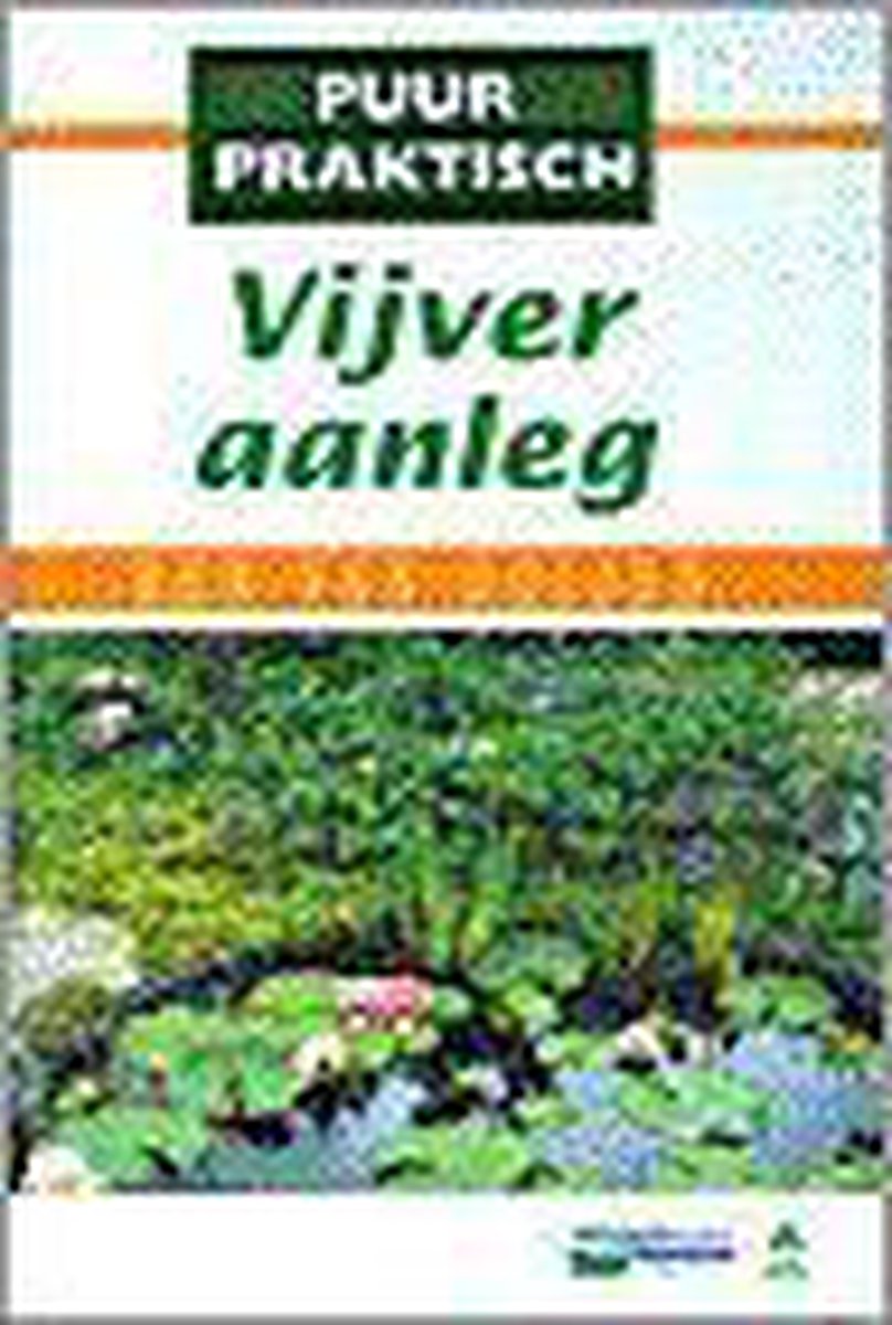 boekenbalie_9789021531632_cover Vijveraanleg / Puur praktisch