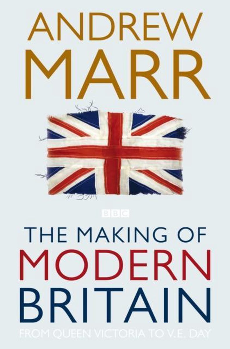 Making Of Modern Britain