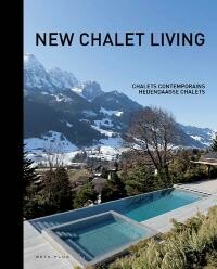 New chalet living