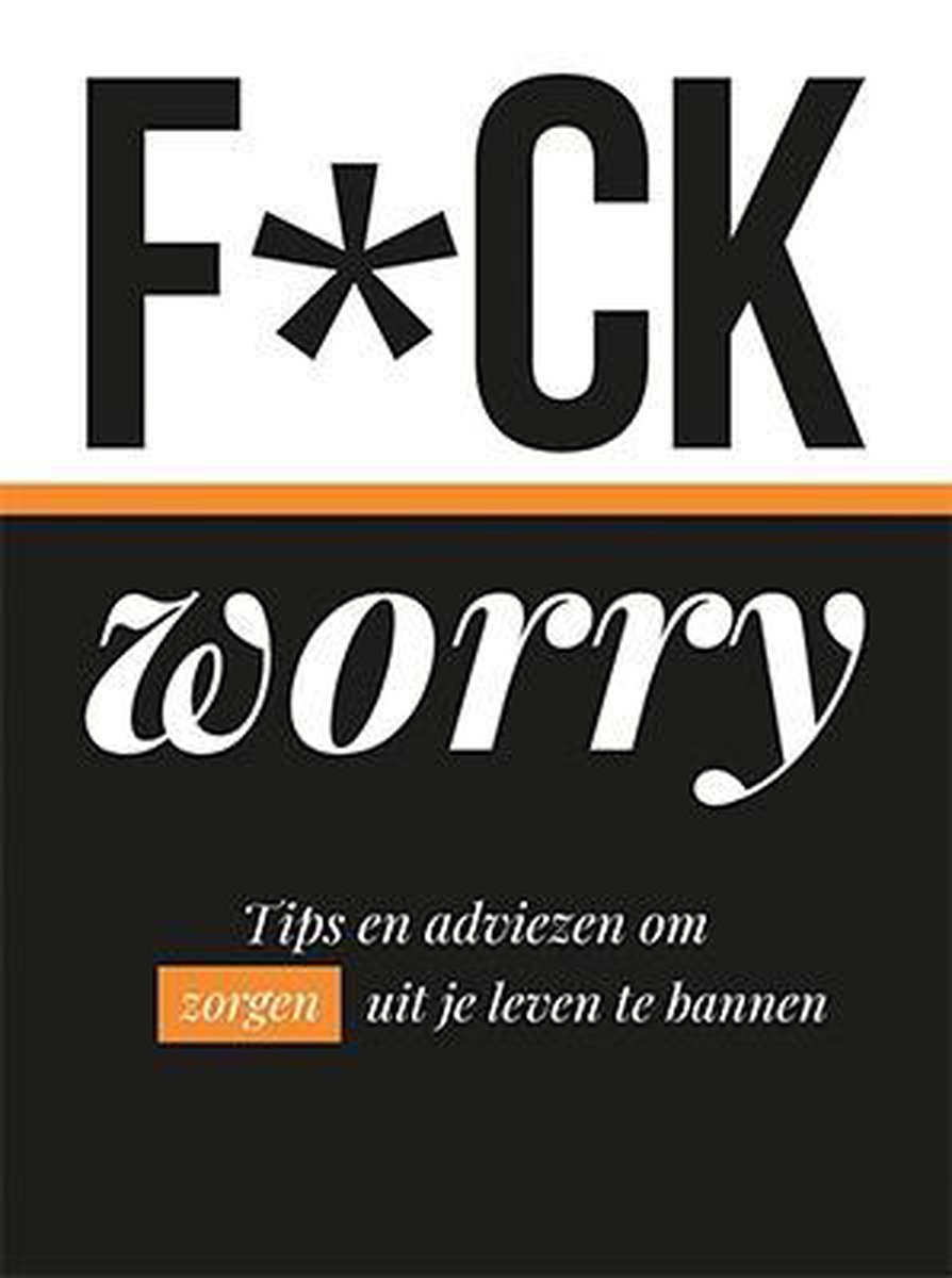 boekenbalie_9789463544542_cover F*ck worry