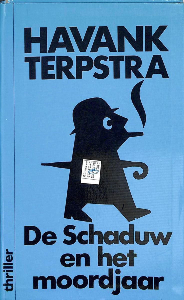 De Schaduw en het moordjaar / De Schaduw