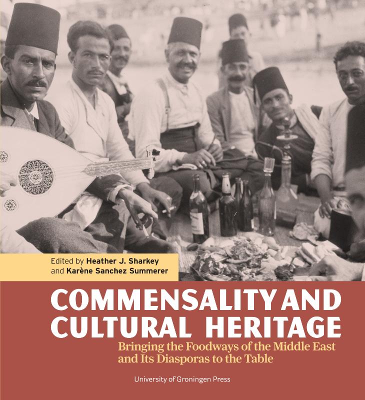 Commensality and Cultural Heritage / Visions of the Middle East and North Africa / 5