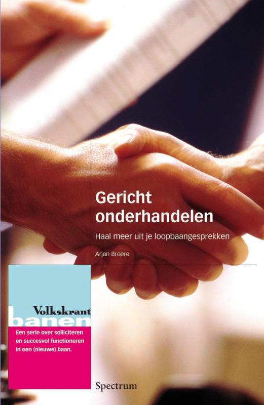 boekenbalie_9789027440167_cover Gericht onderhandelen / Volkskrant banen