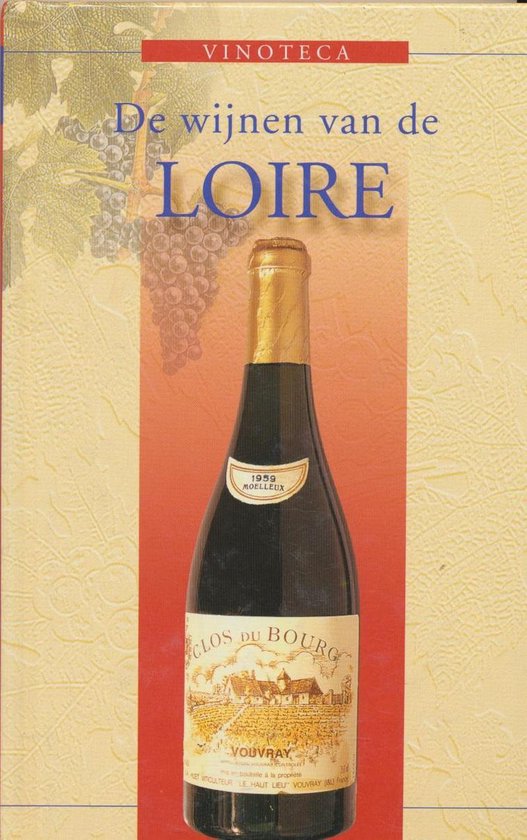 De wijnen van de Loire