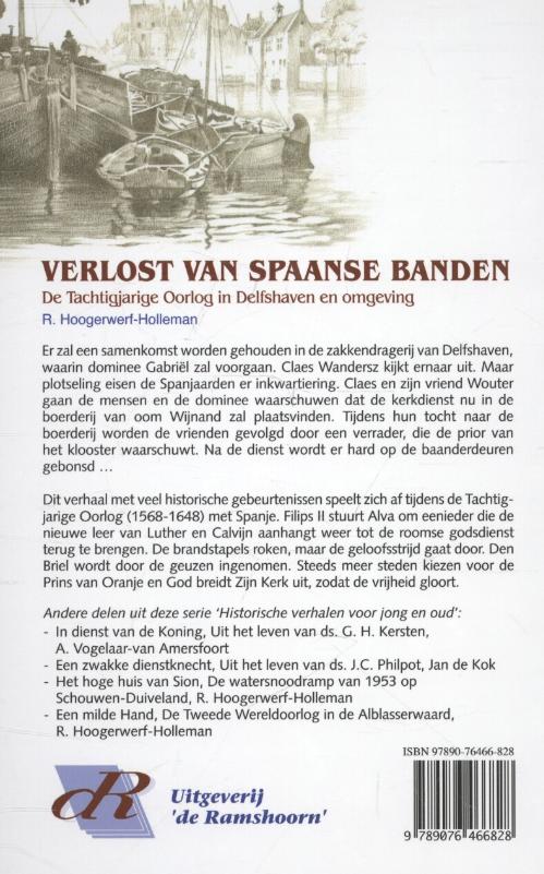 Historische verhalen voor jong en oud  -   Verlost van Spaanse banden achterkant