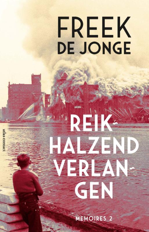 Freek de Jonge Reikhalzend Verlangen / Memoires / 2