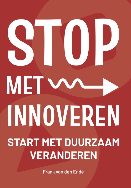 Stop met Innoveren