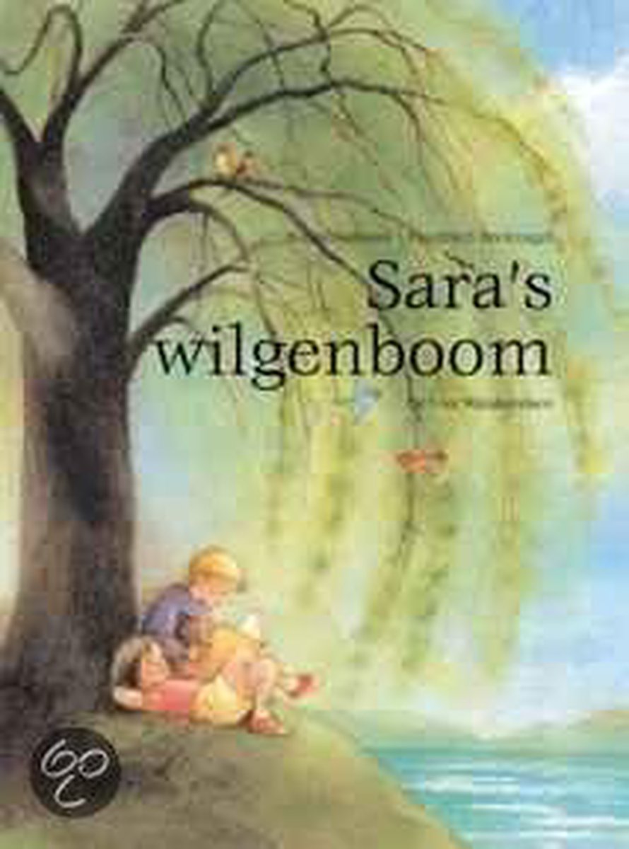 boekenbalie_9789055795444_cover Sara's wilgenboom / Een Vier Windstreken prentenboek