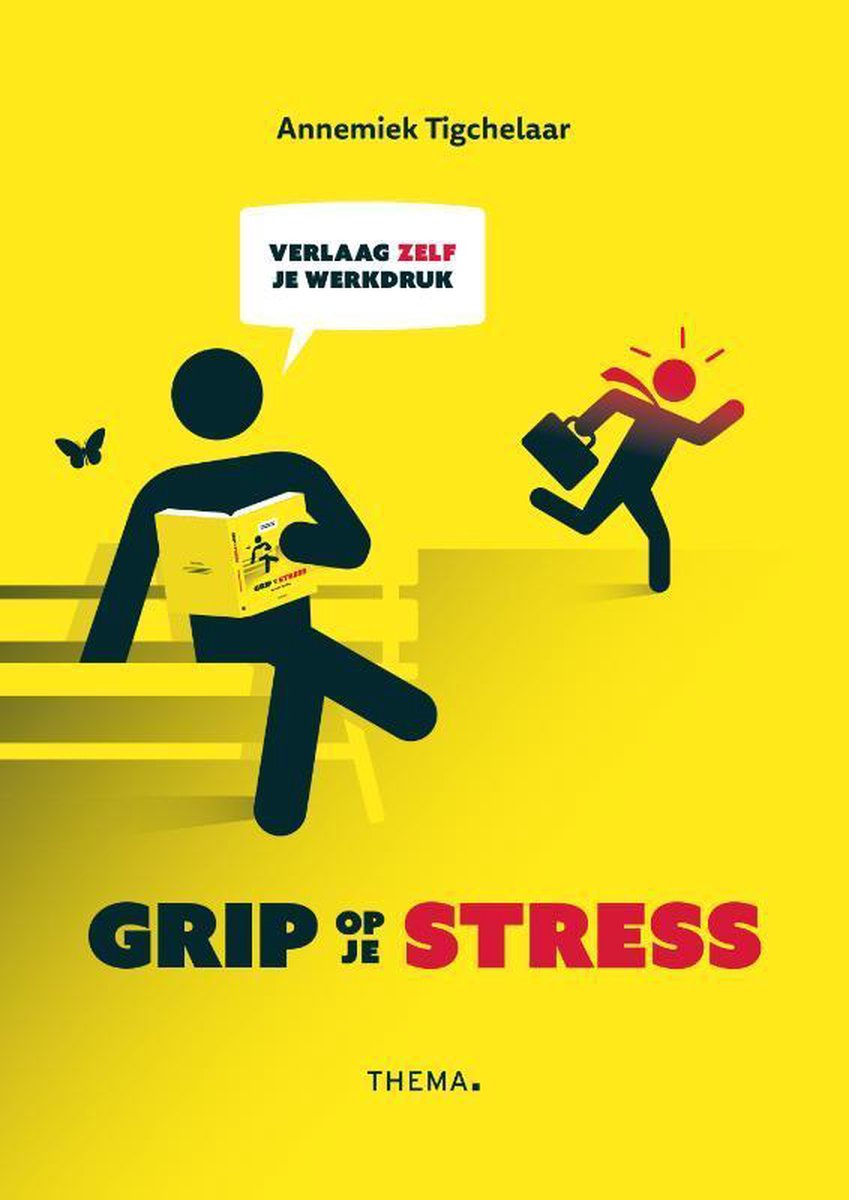 Annemiek Tigchelaar Grip Op Je Stress
