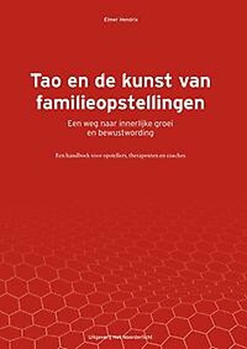 Tao en de kunst van familieopstellingen