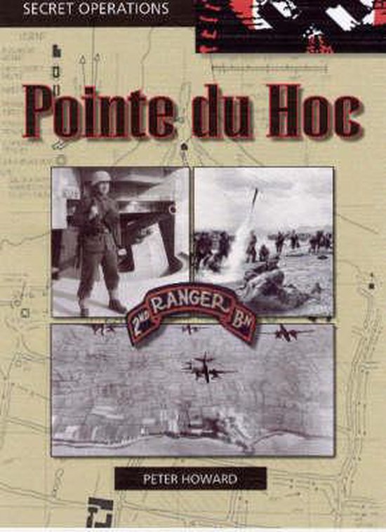Secret Operations: Pointe du Hoc