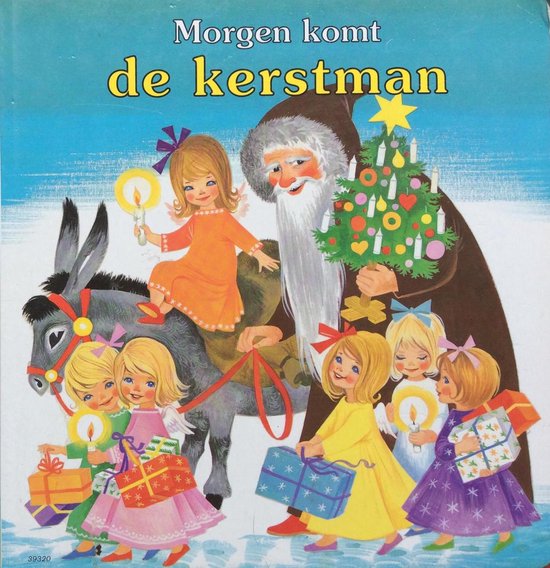 Morgen komt de kerstman