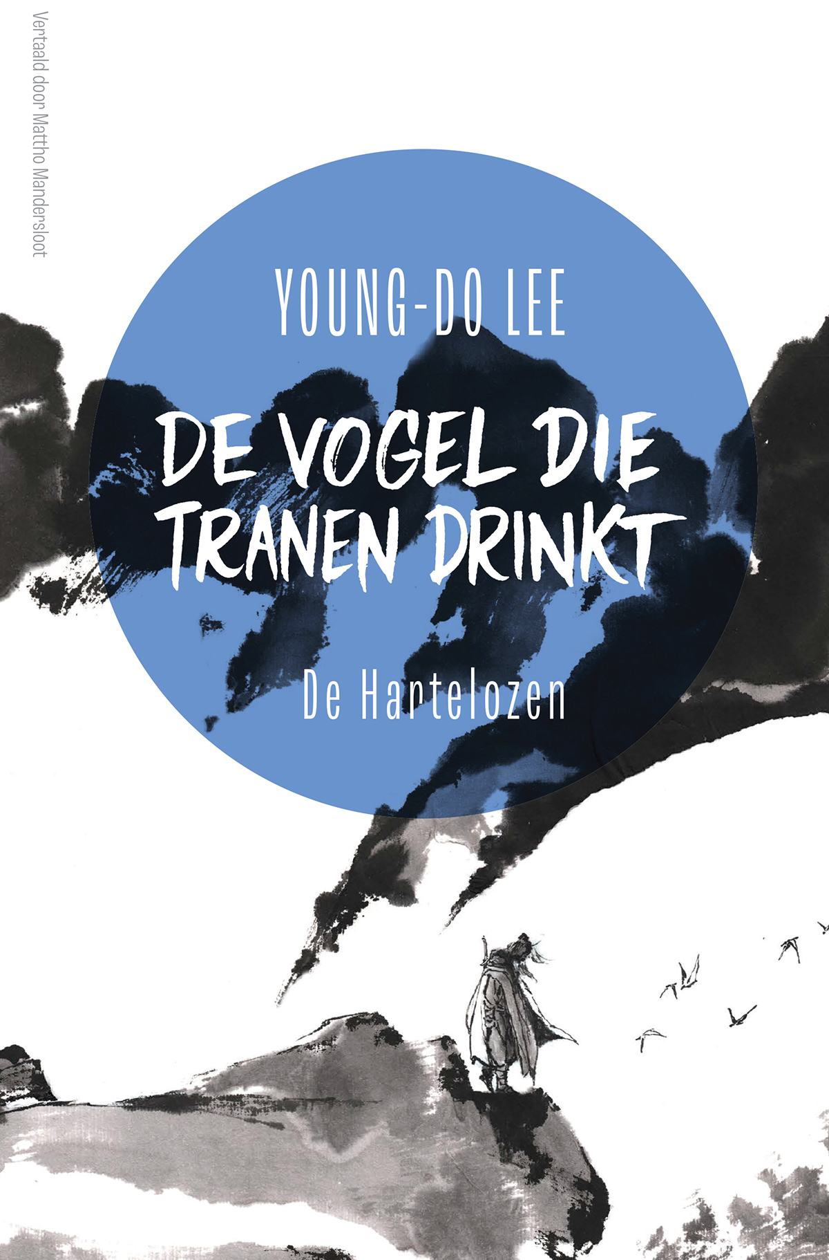 De hartelozen / De Vogel die Tranen Drinkt / 1