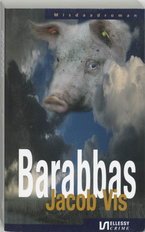 boekenbalie_9789076968247_cover Barabbas / Ellessy crime