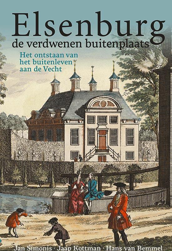 Elsenburg, de verdwenen buitenplaats