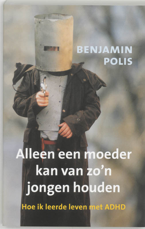 boekenbalie_9789057121968_cover Alleen een moeder kan van zo'n jongen houden