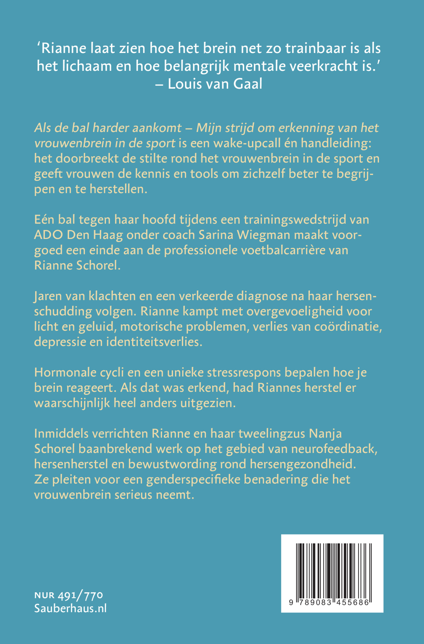 Als de bal harder aankomt achterkant