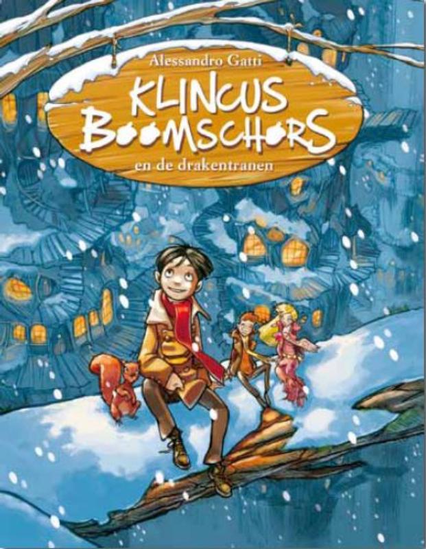 boekenbalie_9789054617419_cover Klincus Boomschors en de drakentranen / Klincus Boomschors / 1