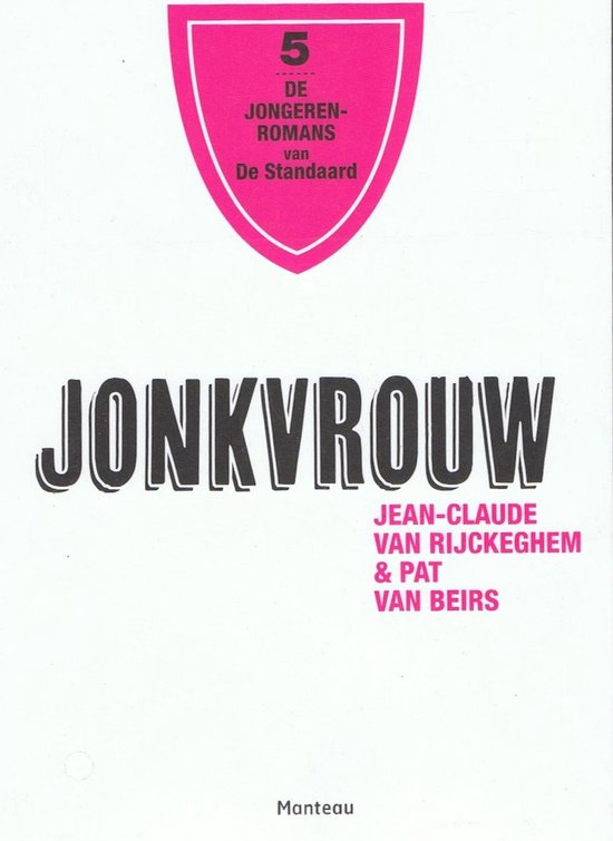 Jonkvrouw - Jean-Claude Van Rijckegem & Pat Van Beirs